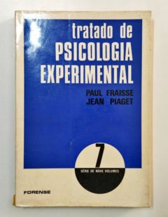 <a href="https://www.touchelivros.com.br/livro/tratado-de-psicologia-experimental-vol-7/">Tratado de Psicologia Experimental – Vol. 7 - Paul Fraisse e Jean Piaget</a>