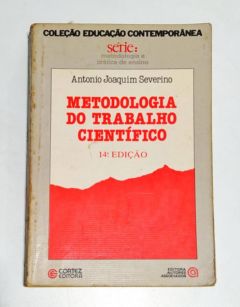 <a href="https://www.touchelivros.com.br/livro/metodologia-do-trabalho-cientifico-2/">Metodologia do Trabalho Científico - Antônio Joaquim Severino</a>