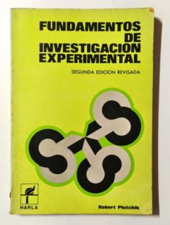 <a href="https://www.touchelivros.com.br/livro/fundamentos-de-investigacion-experimental/">Fundamentos de Investigacion Experimental - Robert Plutchik</a>