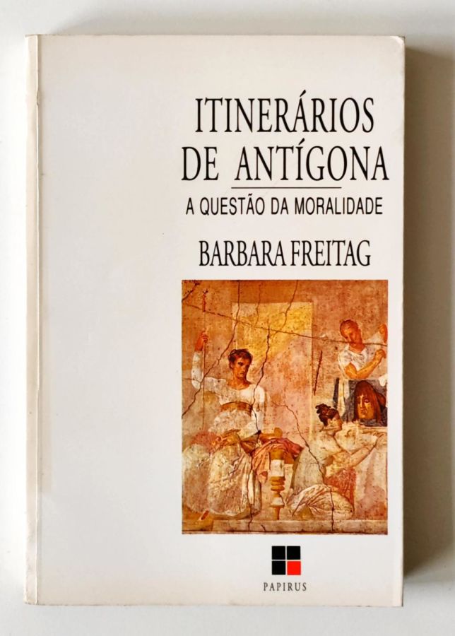 <a href="https://www.touchelivros.com.br/livro/itinerarios-de-antigona-a-questao-da-moralidade-2/">Itinerários de Antígona: a Questão da Moralidade - Barbara Freitag</a>