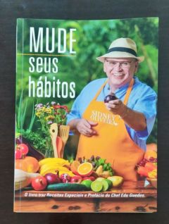 <a href="https://www.touchelivros.com.br/livro/mude-seus-habitos/">Mude Seus Hábitos - Sidney Oliveira</a>