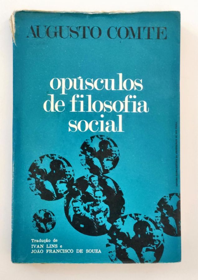 Opúsculos de Filosofia Social - Augusto Conte