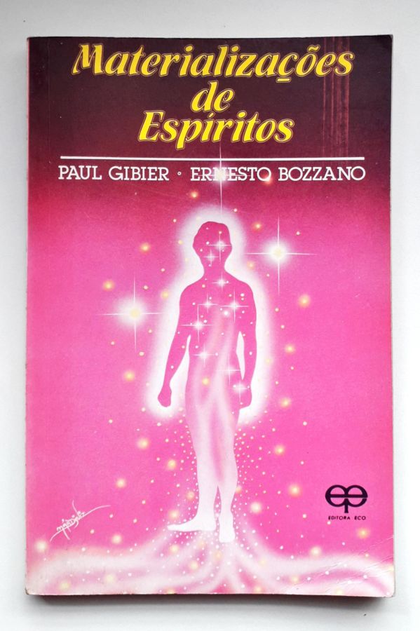<a href="https://www.touchelivros.com.br/livro/materializacoes-de-espiritos/">Materializações de Espíritos - Paul Gibier e Ernesto Bozzano</a>