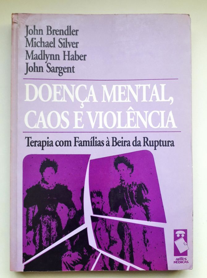 <a href="https://www.touchelivros.com.br/livro/doenca-mental-caos-e-violencia/">Doença Mental, Caos e Violência - John Brendler</a>