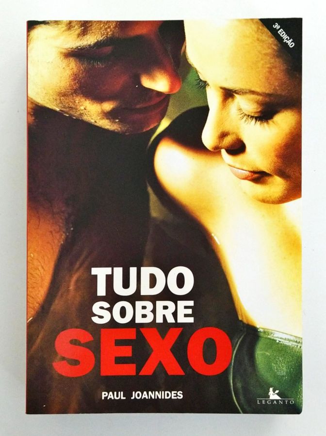 <a href="https://www.touchelivros.com.br/livro/tudo-sobre-sexo/">Tudo Sobre Sexo - Paul Joannides</a>