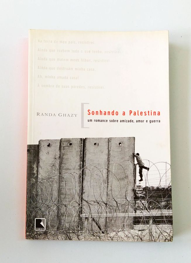 <a href="https://www.touchelivros.com.br/livro/sonhando-a-palestina/">Sonhando a Palestina - Randa Ghazy</a>