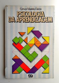 <a href="https://www.touchelivros.com.br/livro/psicologia-da-aprendizagem/">Psicologia da Aprendizagem - Gérson Marinho Falcão</a>
