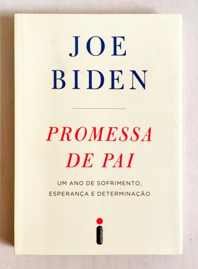 <a href="https://www.touchelivros.com.br/livro/promessa-de-pai/">Promessa de Pai - Joe Biden</a>