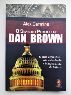 <a href="https://www.touchelivros.com.br/livro/simbolo-perdido-dan-brown/">Simbolo Perdido Dan Brown - Alex Carmine</a>