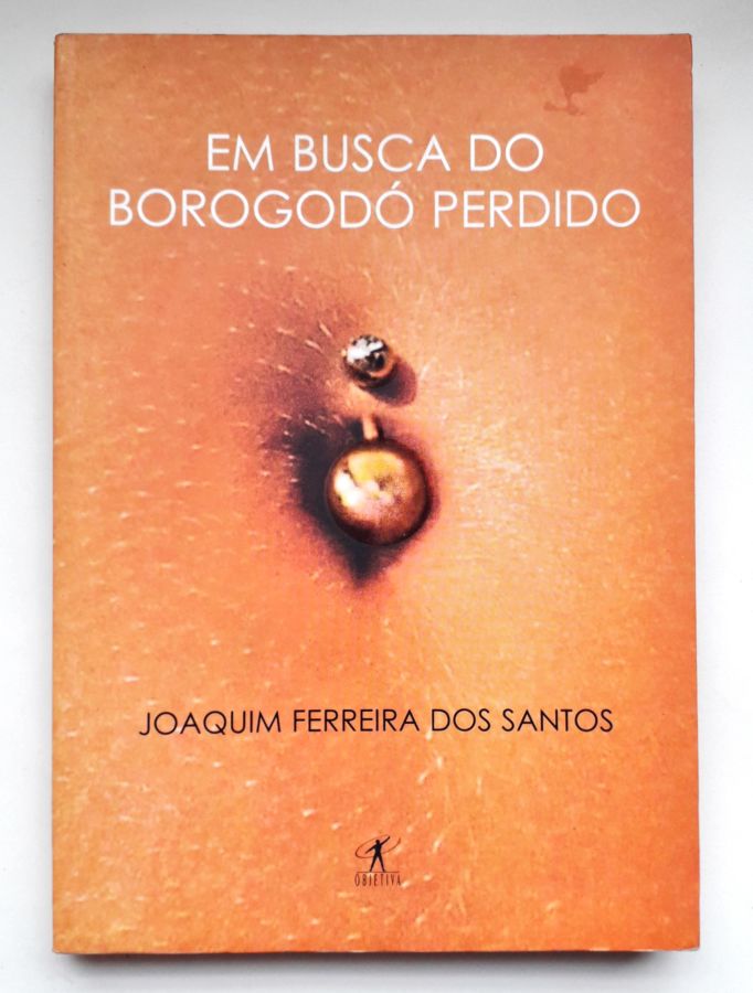 <a href="https://www.touchelivros.com.br/livro/em-busca-do-borogodo-perdido/">Em Busca do Borogodó Perdido - Joaquim Ferreira dos Santos</a>