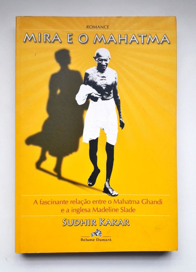 <a href="https://www.touchelivros.com.br/livro/mira-e-o-mahatma/">Mira e o Mahatma - Sudhir Kakar</a>