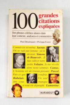 <a href="https://www.touchelivros.com.br/livro/100-grandes-citations-expliquees/">100 Grandes Citations Expliquées - Paul Désalmand; Philippe Forest</a>