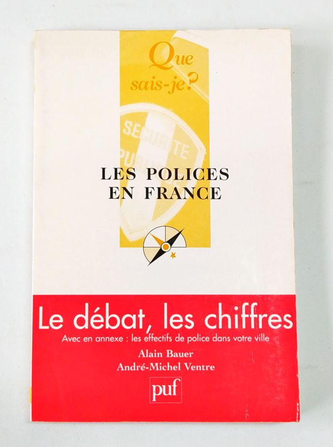 <a href="https://www.touchelivros.com.br/livro/les-polices-en-france/">Les Polices En France - Alain Bauer; André-michel Ventre</a>