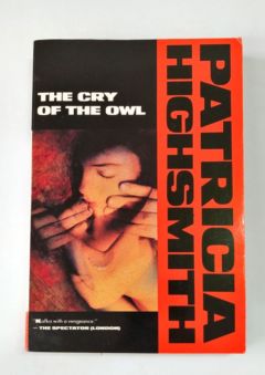 <a href="https://www.touchelivros.com.br/livro/the-cry-of-the-owl/">The Cry of the Owl - Patricia Highsmith</a>