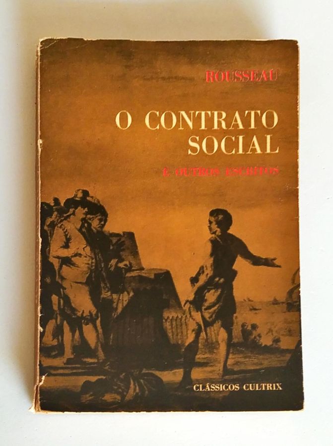 <a href="https://www.touchelivros.com.br/livro/o-contrato-social-e-outros-escritos/">O Contrato Social e Outros Escritos - Jean-jacques Rousseau</a>