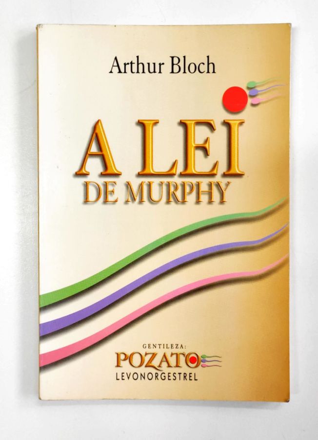 <a href="https://www.touchelivros.com.br/livro/a-lei-de-murphy/">A Lei de Murphy - Arthur Bloch</a>