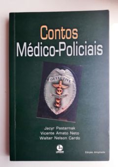 <a href="https://www.touchelivros.com.br/livro/contos-medicos-policiais/">Contos Médicos-policiais - Jacyr Pasternak</a>