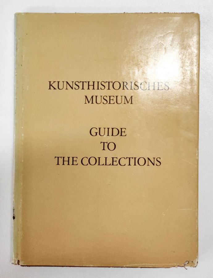 <a href="https://www.touchelivros.com.br/livro/kunsthistorisches-museum-guide-to-the-collections-capa-dura/">Kunsthistorisches Museum – Guide to the Collections – Capa Dura - Vários</a>
