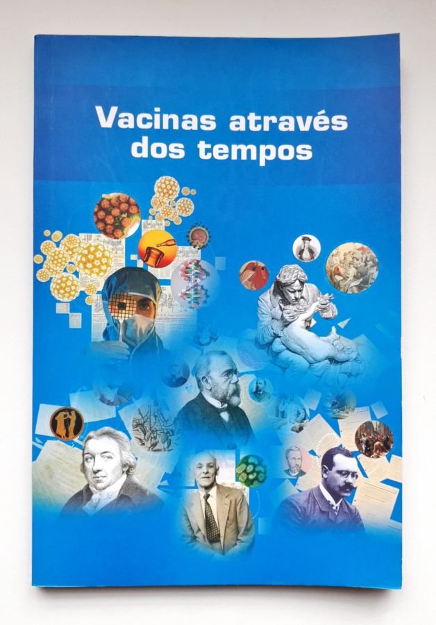 Vacinas Através dos Tempos - Nc