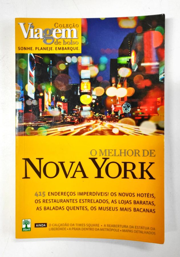 <a href="https://www.touchelivros.com.br/livro/guia-o-melhor-de-nova-york/">Guia o Melhor de Nova York - Carolina Tarrio</a>