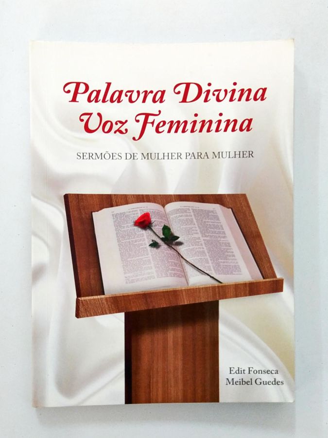 <a href="https://www.touchelivros.com.br/livro/palavra-divina-voz-feminina/">Palavra Divina Voz Feminina - Edit Fonseca; Meibel Guedes</a>