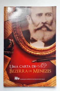 <a href="https://www.touchelivros.com.br/livro/uma-carta-de-bezerra-de-menezes/">Uma Carta de Bezerra de Menezes - Bezerra de Menezes</a>
