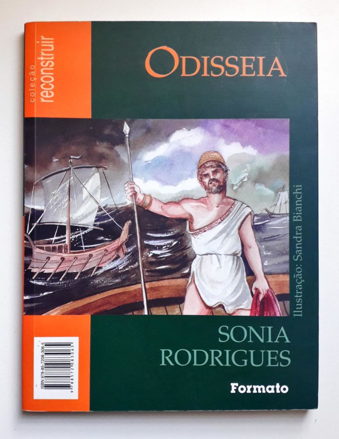 <a href="https://www.touchelivros.com.br/livro/o-viajante-do-espaco-odisseia/">O Viajante do Espaço / Odisséia - Sônia Rodrigues</a>