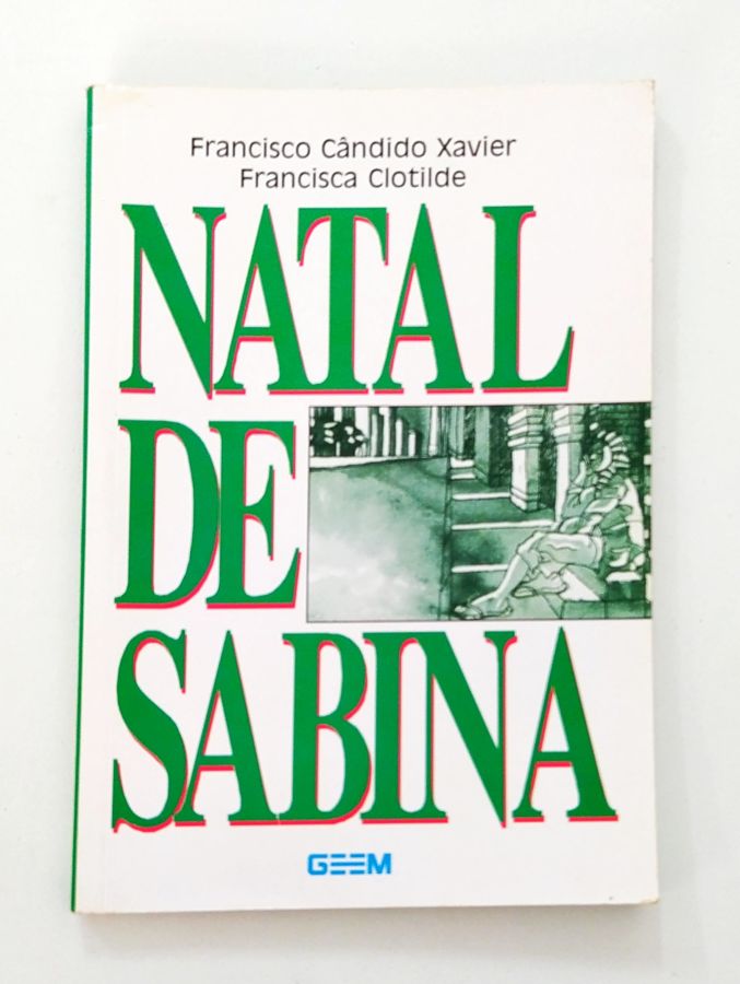 Natal de Sabina - Francisco Cândido Xavier