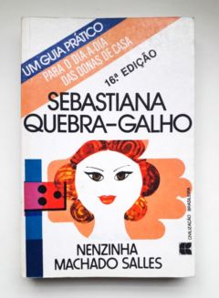 <a href="https://www.touchelivros.com.br/livro/sebastiana-quebra-galho-2/">Sebastiana Quebra-galho - Nenzinha Machado Salles</a>