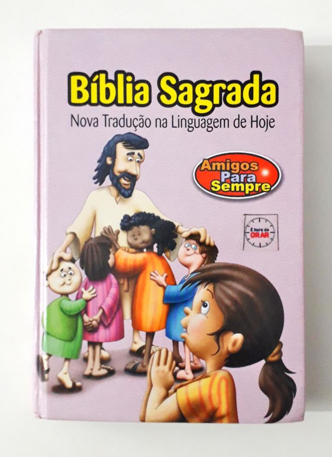 <a href="https://www.touchelivros.com.br/livro/biblia-sagrada-amigos-para-sempre/">Bíblia Sagrada – Amigos para Sempre - Sociedade Bíblica do Brasil</a>