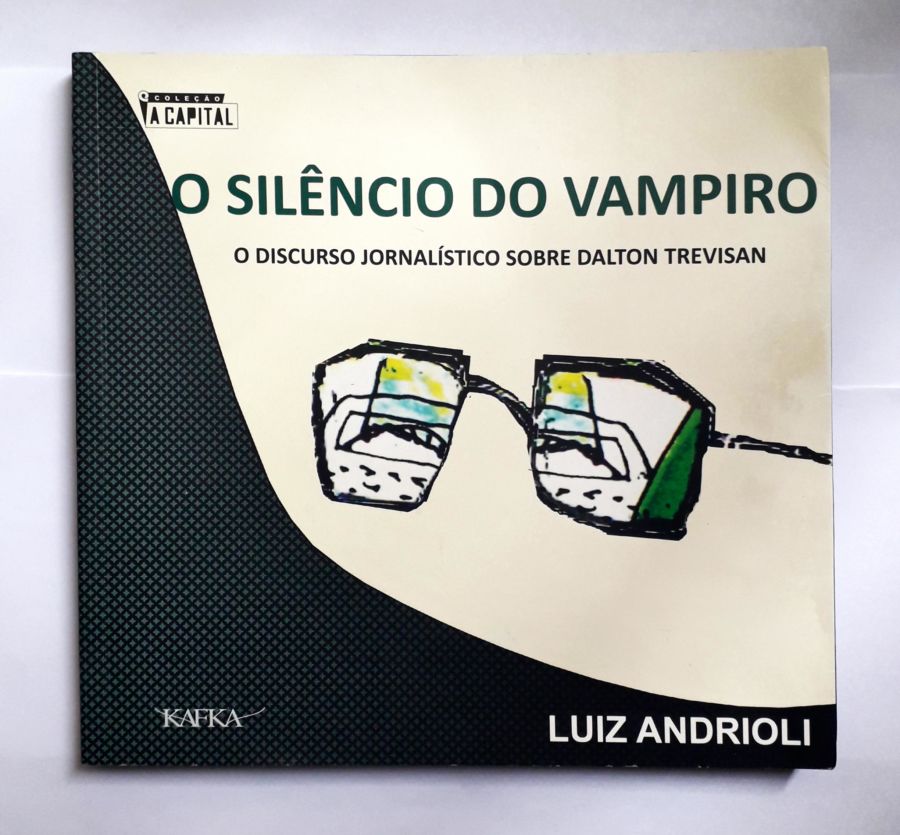 O Silêncio do Vampiro - Luiz Andrioli