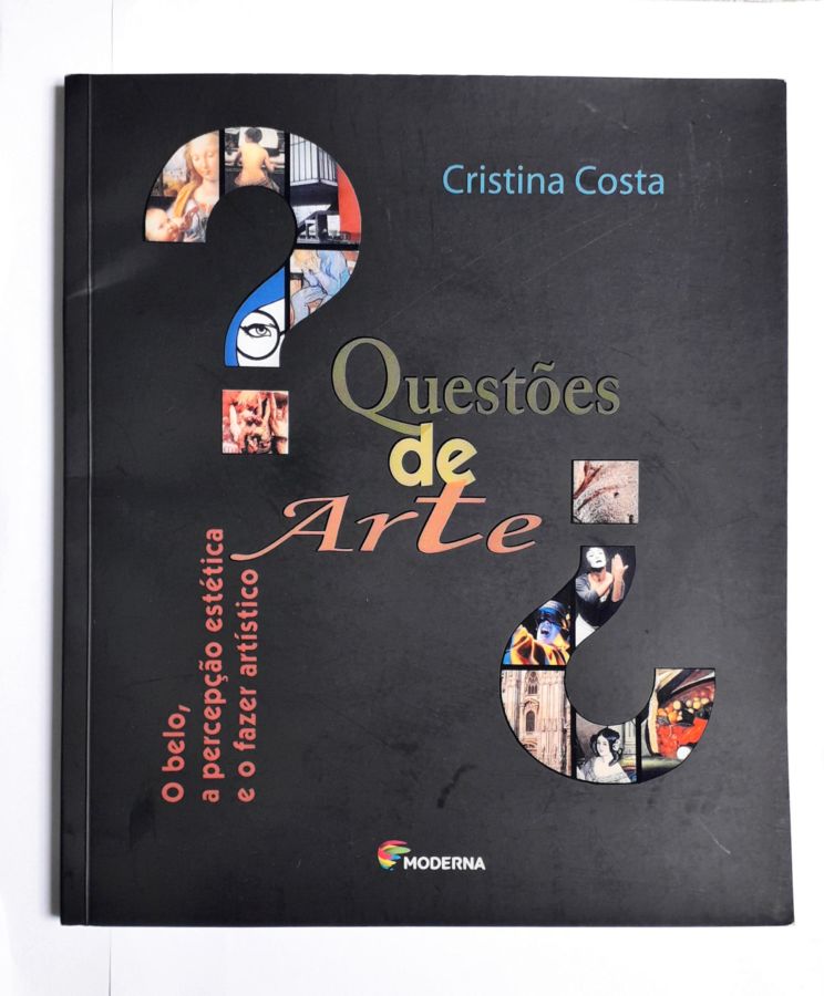 <a href="https://www.touchelivros.com.br/livro/questoes-de-arte/">Questões de Arte - Cristina Costa</a>
