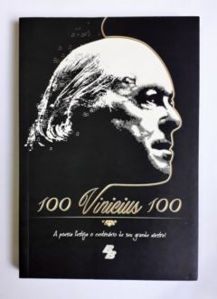 <a href="https://www.touchelivros.com.br/livro/100-vinicius-100/">100 Vinicius 100 - Alex Solnik</a>