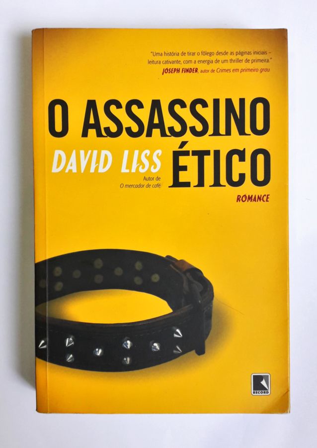 <a href="https://www.touchelivros.com.br/livro/o-assassino-etico/">O Assassino Ético - David Liss</a>