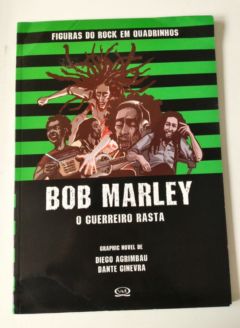 <a href="https://www.touchelivros.com.br/livro/bob-marley-o-guerreiro-rasta/">Bob Marley: o Guerreiro Rasta - Diego Agrimbau; Dante Ginevra</a>