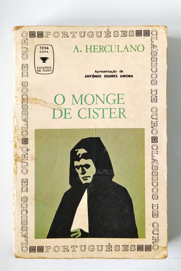 O Monge de Cister - A. Herculano