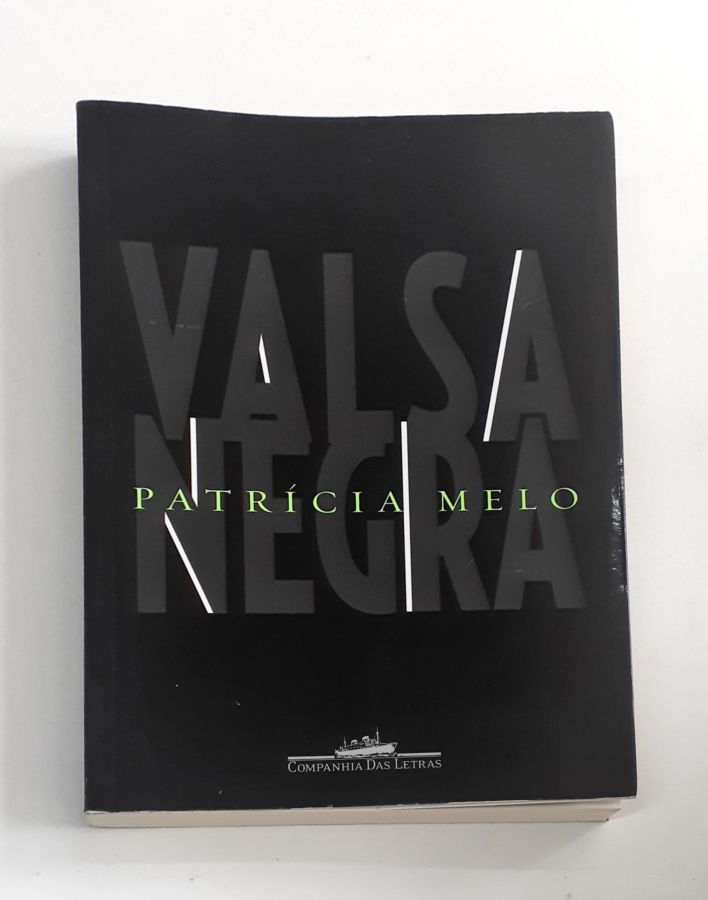 Valsa Negra - Patrícia Melo