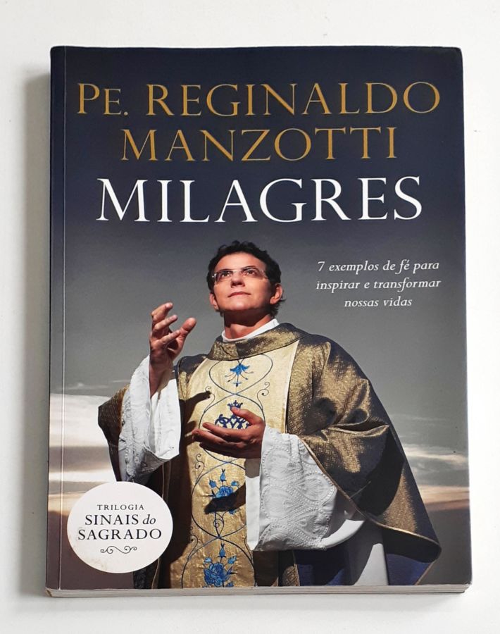 <a href="https://www.touchelivros.com.br/livro/milagres/">Milagres - Pe Reginaldo Manzotti</a>