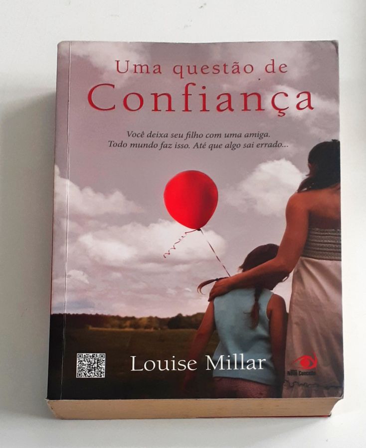 <a href="https://www.touchelivros.com.br/livro/uma-questao-de-confianca/">Uma Questão de Confiança - Louise Millar</a>