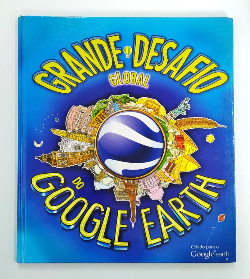 <a href="https://www.touchelivros.com.br/livro/grande-desafio-global-google-earth/">Grande Desafio Global Google Earth - Clive Gifford</a>