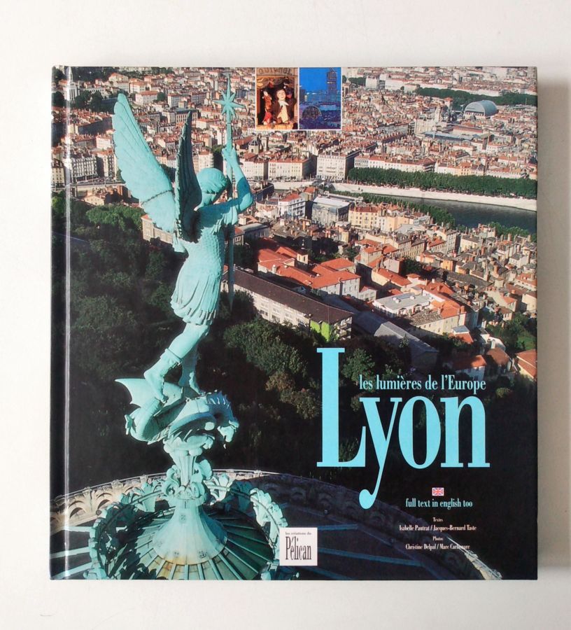 <a href="https://www.touchelivros.com.br/livro/les-couleurs-de-lyon-lumiere-de-leurope/">Les Couleurs de Lyon, Lumière de Leurope - Pélican</a>