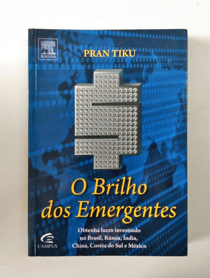 <a href="https://www.touchelivros.com.br/livro/o-brilho-dos-emergentes/">O Brilho dos Emergentes - Pran Tiku</a>
