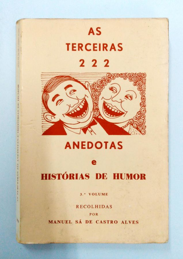 <a href="https://www.touchelivros.com.br/livro/anedotas-e-historias-de-humor/">Anedotas e Histórias de Humor - Manuel Sá de Castro Alves</a>