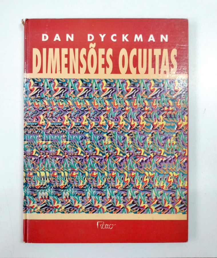 <a href="https://www.touchelivros.com.br/livro/dimensoes-ocultas/">Dimensões Ocultas - Dan Dyckman</a>