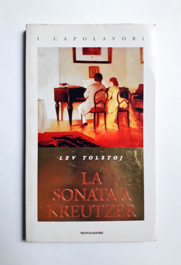 La Sonata a Kreutzer - Lev Tolstoj