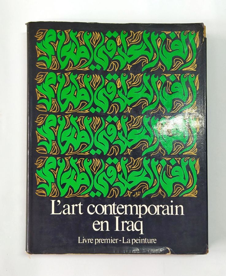 <a href="https://www.touchelivros.com.br/livro/lart-contemporain-en-iraq/">Lart Contemporain En Iraq - Nizar Salim</a>