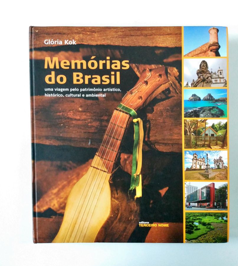 <a href="https://www.touchelivros.com.br/livro/memorias-do-brasil/">Memórias do Brasil - Glória Kok</a>