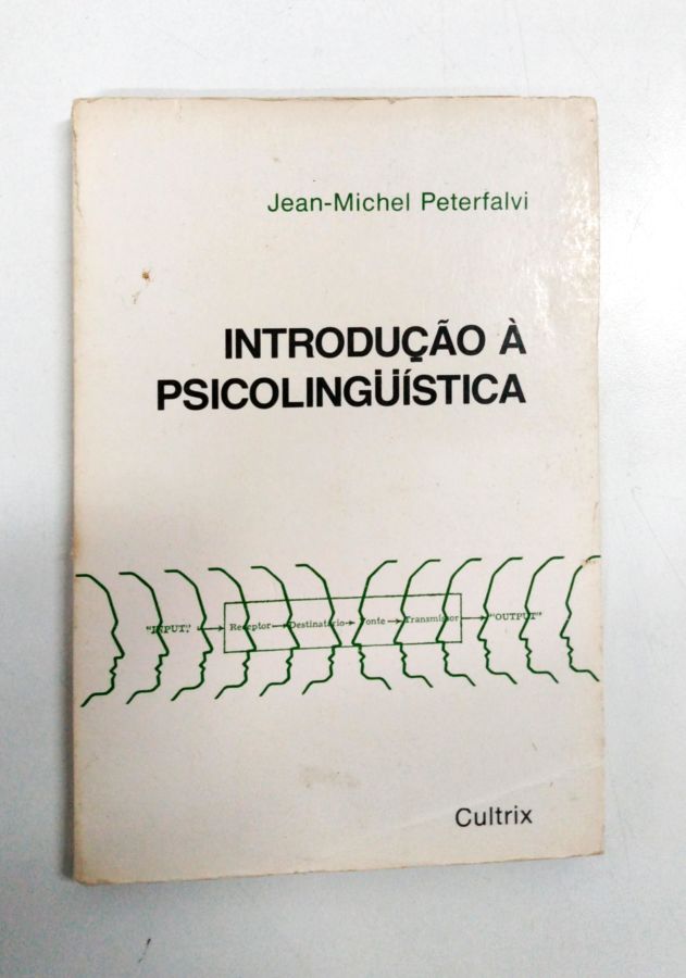 Introdução à Psicolinguística - Jean-michel Peterfalvi