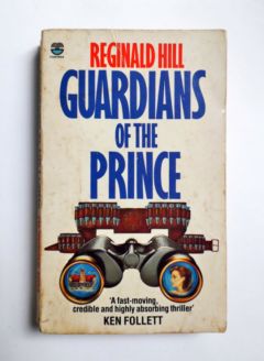 <a href="https://www.touchelivros.com.br/livro/guardians-of-the-prince/">Guardians of the Prince - Reginald Hill</a>