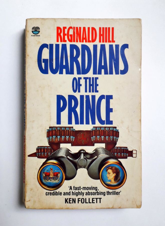 Guardians of the Prince - Reginald Hill